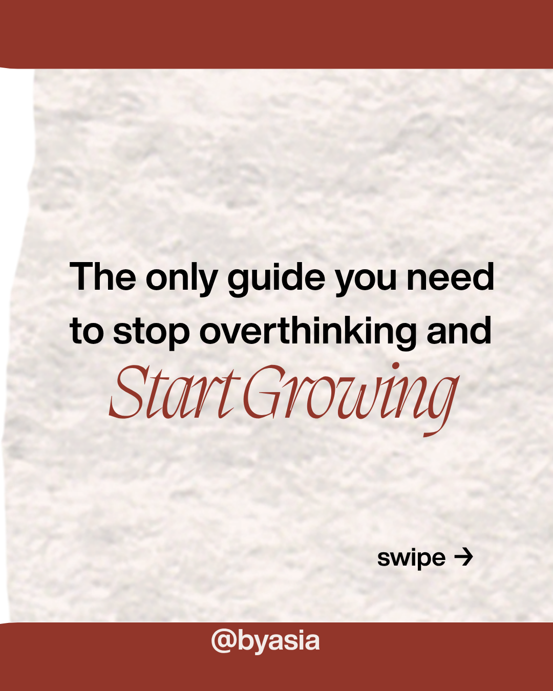 Carousel slide — stop overthinking and start growing